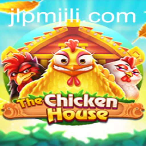 The Intriguing World of TheChickenHouse: A Dive into PMJILI